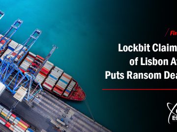 Lockbit Claims Port of Lisbon Attack, Puts Ransom Deadline Lockbit Claims Port of Lisbon Attack, Puts Ransom Deadline