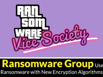 Vice Ransomware Group Uses Custom Ransomware Vice Ransomware Group