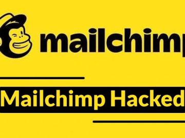 Mailchimp Hacked – Attackers Accessed Internal Admin Tool Mailchimp Hacked