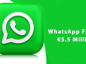 WhatsApp Fined E55 Million for Breaching Privacy Laws.webp scaled