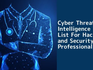 50 Free Cyber Threat Intelligence Tools 2023 50 Free Cyber Threat Intelligence Tools 2023