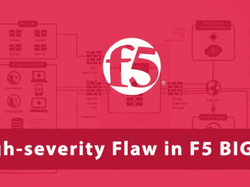 High-severity Flaw in F5 BIG-IP High-severity Flaw in F5 BIG-IP