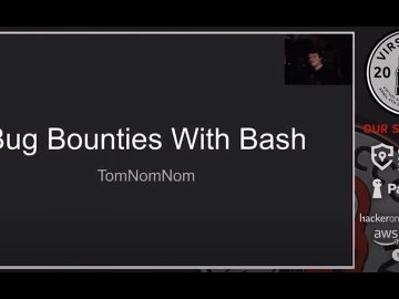 Bug Bounties With Bash VirSecCon2020 Talk scaled