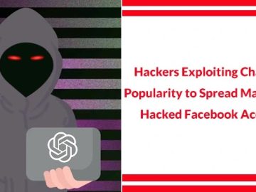 ChatGPT Abused To Spread Malware via Hacked FB Accounts chatgbt malware