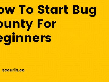 How To Start Bug Bounty For Beginners scaled