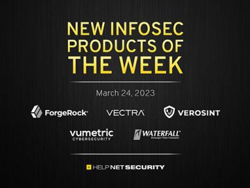 New infosec products of the week: March 24, 2023 New infosec products of the week: March 24, 2023