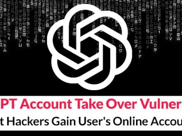 ChatGPT Account Take Over Bug Let Hackers Gain Online Account.webp scaled