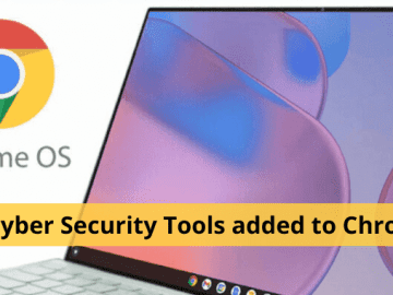 Google Adds New Cyber Security Tools & Features to ChromeOS ChromeOS Security Tools
