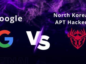 Google VS North Korean APT Google VS North Korean APT – How Google Fight With Gov-Backed NK APT Hackers