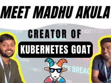NullCon CyberSecurity Interview With Madhu AkulaCreator KubernetesGoat nullcongoa2022 @nullcon scaled