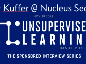Scott Kuffer of Nucleus Security SPONSORED INTERVIEW SERIES