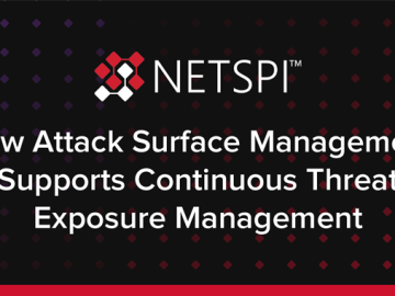 How Attack Surface Management Supports Continuous Threat Exposure Management Attack Surface Management