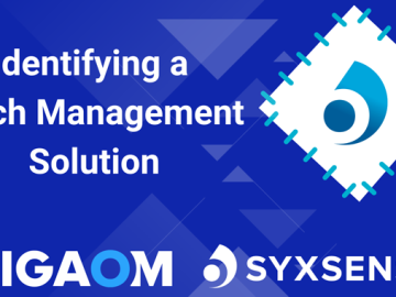 Identifying a Patch Management Solution Overview of Key Criteria