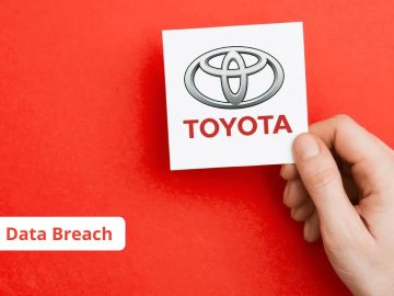 Toyota Data Breach – Over 2 Million Customers Data Exposed Toyota Data Breach - Over 2 Million Customers Data Exposed