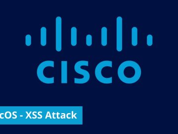 Cisco AsyncOS Flaw Let Remote Hackers Launch XSS Attack.webp