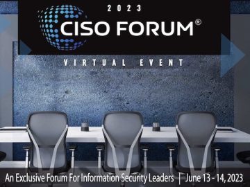 Virtual Event Today: CISO Forum 2023 – Register to Join Virtual Event Today: CISO Forum 2023 - Register to Join