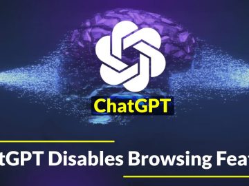 ChatGPT Disables the Browsing Feature ChatGPT Browsing Feature