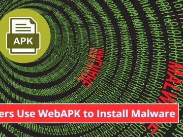 Hackers Use WebAPK to Install Malware as Native Application.webp