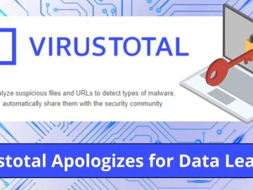 Virustotal Apologizes for the Recent Customer Data Leak.webp