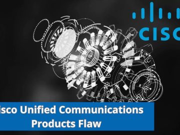 Cisco Unified Communications Products Flaw Cisco Unified Communications Products Flaw Let Attackers Escalate Privileges