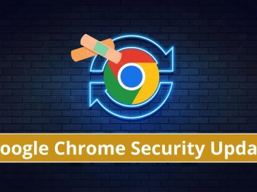 Google Chrome Security Update – Vulnerabilities Patched.webp