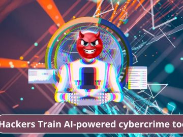 Hackers Train AI powered cybercrime Tools to Launch Cyber Attacks.webp