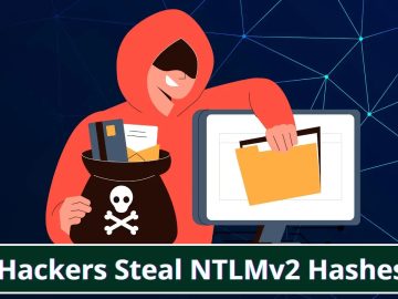 Hackers Steal NTLMv2 Hashes using Custom Powershell Scripts Hackers Steal NTLMv2 Hashes using Custom Powershell Scripts