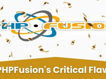 PHPFusion Flaw Allows Attackers to Read Critical System Data PHPFusion Flaw Allows Attackers to Read Critical System Data
