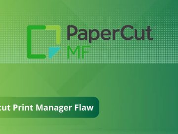 Papercut Print Manager Flaw Let Attackers Perform Sophisticated Attacks.webp