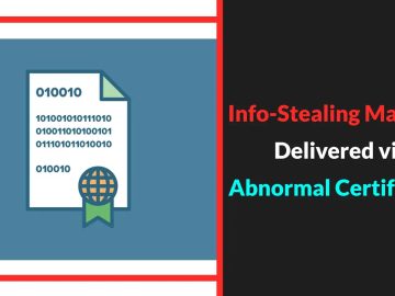 Threat Actors Use Abnormal Certificates to Deliver Info stealing Malware.webp