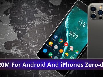 $20M Offered By Russian Zero-Day Seller Hack Android & iPhones M Offered By Russian Zero-Day Seller To Hack Android And iPhone devices