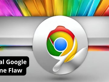 Critical Google Chrome User After Free Site Isolation Flaw.webp