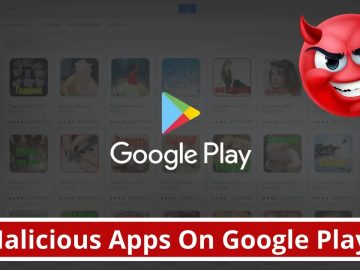 Malicious Android Apps on Google Play With Over 2 Million Installs Firefox Memory Corruption Flaw