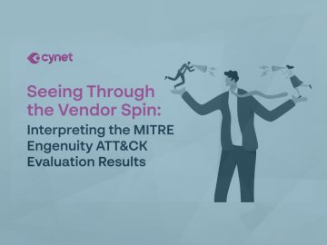 Seeing Through the Vendor Spin: Interpreting the MITRE ATT&CK Evaluation Results seeing-through-the-vendor-spin-interpreting-the-mitre-attck-evaluation-results