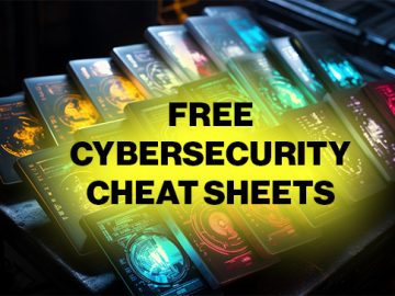 10 essential cybersecurity cheat sheets available for free 10 essential cybersecurity cheat sheets available for free