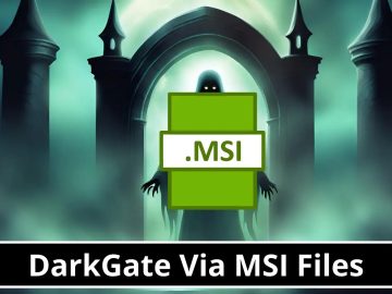 DarkGate, Which Abused Microsoft Teams, Leverages MSI Files DarkGate, Which Abused Microsoft Teams, Leverages MSI Files