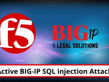 F5 Warns of Attacks Targeting BIG-IP SQL injection vulnerability Hackers Abuse Google Search Ads