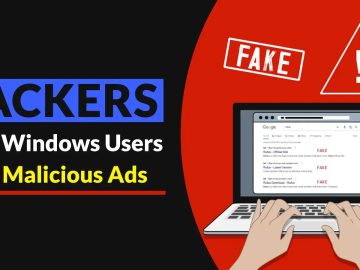 Hackers Trick Windows Users With Malicious Ads Hackers Trick Windows Users With Malicious Ads
