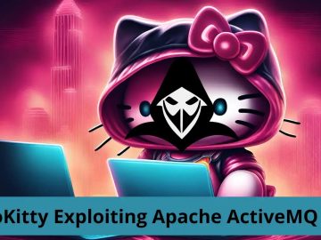 HelloKitty Ransomware Exploiting Apache ActiveMQ Flaw HelloKitty Ransomware Exploiting Apache ActiveMQ Flaw