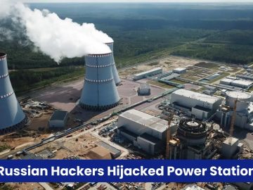 Russian Hackers Hijacked Power Station Circuit Breakers BlueNoroff Hackers Apple Users