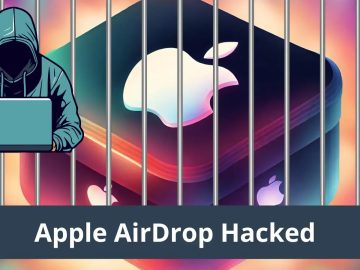 Apple AirDrop Hacked by China to Gain Access to Private.webp
