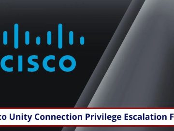 Critical Cisco Unity Connection Flaw Let Attackers Run Command Critical Cisco Unity Connection Flaw Let Attackers Run Command
