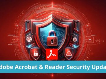 13 Flaws Discovered in Acrobat Reader Allows Remote Code.webp
