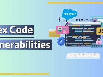 Apex Code Vulnerabilities Let Hackers Steal Salesforce Data Apex Code Vulnerabilities Let Hackers Steal Salesforce Data