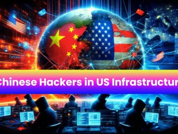 Chinese Hackers Remain Undetected in US Infrastructure Chinese Hackers Remain Undetected in US Infrastructure