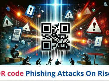 Huge Surge in Hackers Exploiting QR code for Phishing Attacks Warzone RAT