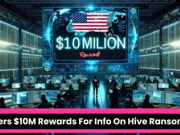 U.S. Offers $10 Million Reward for Info on Hive Ransomware Webinar