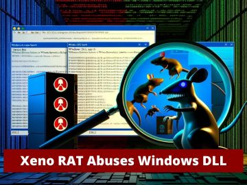 Xeno RAT Abuses Windows DLL Search To Avoid Detection Xeno RAT Abuses Windows DLL Search To Avoid Detection