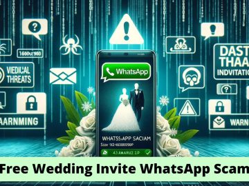 Beware Of Free wedding Invite WhatsApp Scam That Steal Sensitive Data Beware Of Free wedding Invite WhatsApp Scam That Steal Sensitive Data