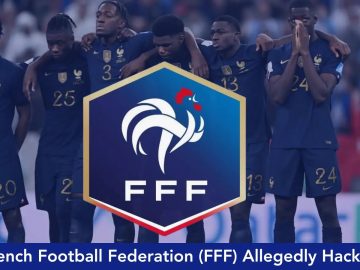 French Football Federation FFF Allegedly Hacked.webp
